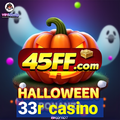 33r casino